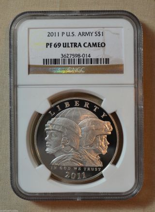 2011 - P U.  S.  Army Commemorative Dollar - Ngc Slabbed Pr69 Ultra Cameo photo
