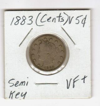 1883 With Cents Vf Liberty Nickel No Problem Nickel Strong Vf photo