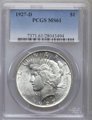 1927 - D $1 Peace Dollar Pcgs Ms61 - White Coin photo
