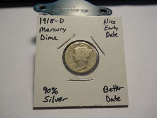 1918 - D Mercury Silver Dime Better Date Early Date 90% Silver photo