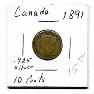 Canada Ten Cents 1891, .  925 Silver,  Good photo
