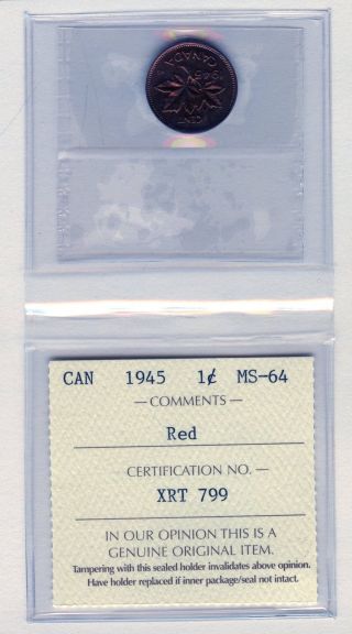 1945 Canada 1 Cent Coin Graded Iccs Ms64 Xrt 799 (no Tax) photo