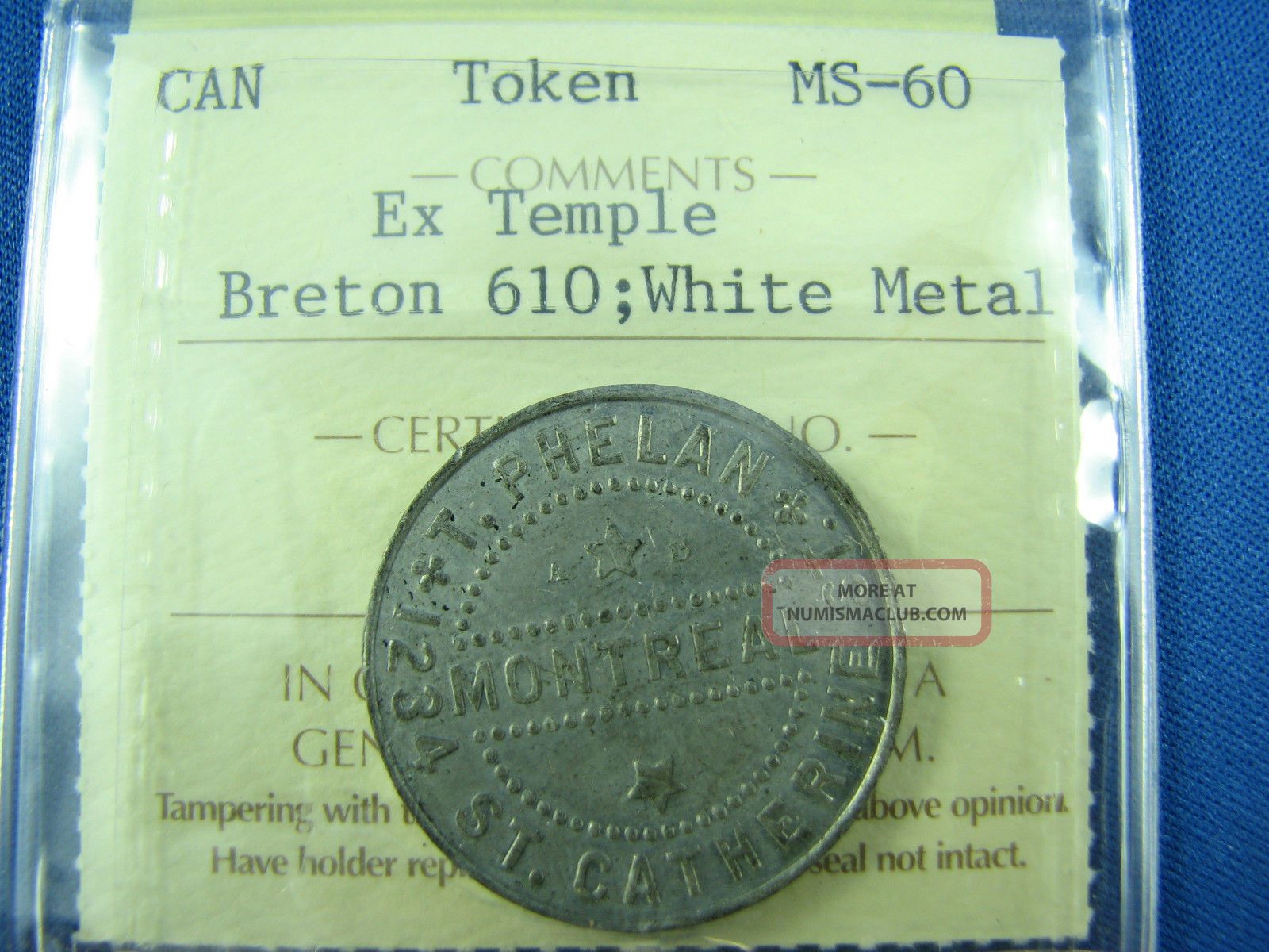 Token Breton 610 White Metal T.  Phelan Montreal Good For One Half Loaf Ms 60 Coins: Canada photo