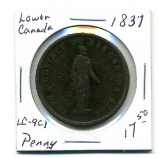 Lower Canada Quebec Penny Token 1837;lc - 9c1,  Very Good+ photo