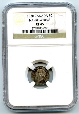 1870 Ngc Xf45 Canada 5c Five Cents Narrow Rims photo