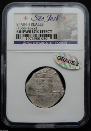 1556 - 1622 Spain 4 Reales Sao Jose Silver Shipwreck Coin Ngc Certified W/ photo