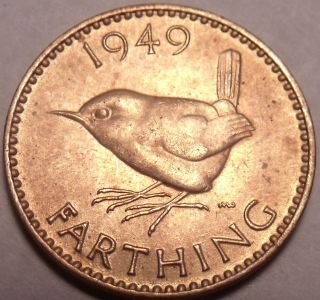 Au/unc Great Britain 1949 Farthing See All Our Unc Farthings photo