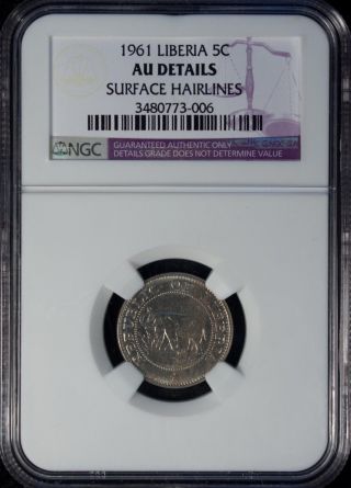 1961 Liberia 5 Cents Ngc Au Details Copper - Nickel photo