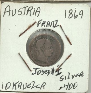 1869 Austria 10 Kruezer Silver Coin.  400 Silver.  0214 Oz Asw Km 587 (y11) photo