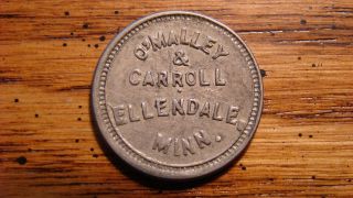 O ' Malley & Carroll Ellendale,  Minnesota Mn 5¢ Saloon Trade Token 1908 - 1912 photo