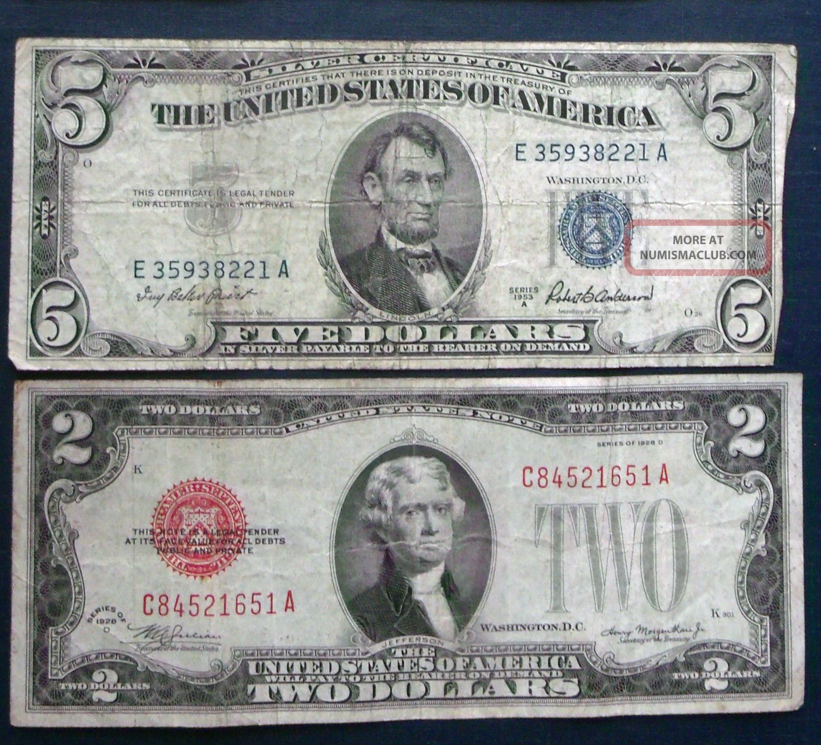 One 1953a $5 Silver Certificate One 1928d $2 United States Note