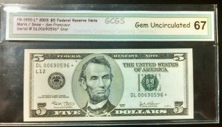 2003 $5 Star Note With Low Serial Number Gcgs - Graded 67 Gem Uncirculated photo