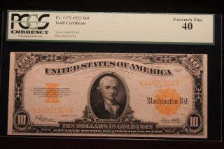 1922 $10 Gold Certificate Pcgs 40 Ex Fine Fr.  1173 photo