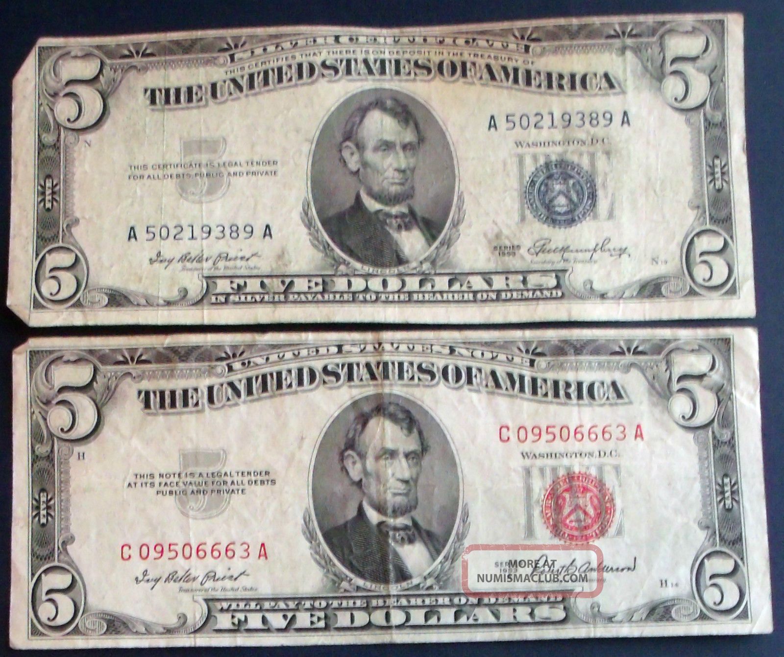 One 1953 $5 Silver Certificate One 1953a $5 United States Note