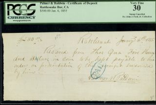 $500 1854 Palmer & Baldwin Certificate Of Deposit Rattlesnake Bar Ca Pcgs Vf30 photo