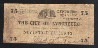 75¢ Odd 1862 Lynchburg Virginia Csa Civil War Bill Old Va Money Obsolete Note photo