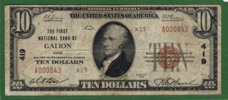 {galion} Ty Ii $10 The First National Bank Of Galion Ohio Ch 419 F photo