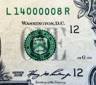2006 One Dollar Unique Number.  S/n L 14000008 R photo