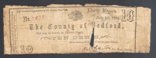 10¢ 1862 Liberty,  Bedford County Note Old Confederate Virginia Obsolete Va Bill photo