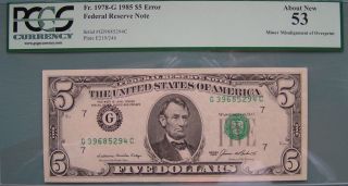 1985 5 Dollar Bill Minor Misalignment Of Overprint Graded Pcgs 53 Ppq About photo