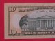 2004a $10 Star Note About Uncirculated Gl 08996433 Small Size Notes photo 4
