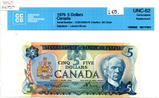 1979 Canada $5 - 310 Replacement Note,  Cccs Graded,  Unc.  - 62,  B865 photo