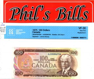 1975 Canada $100 Replacement,  Change Over,  Low Charlton Bc - 52aa - I Vf - 30 B1046 photo