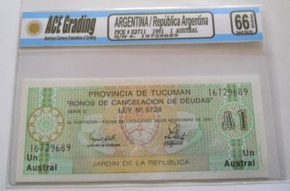 Argentina: 1 Austral 1991 P S2711 S 19729689 Graded Gem 66 Ace Grading photo