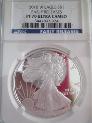 2010 - W $1 Proof Silver Eagle Dollar Ngc Pf70 Ultra Cameo Early Releases photo
