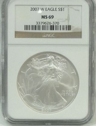 2007 - W (burnished) Silver American Eagle,  Ngc,  Ms - 69,  1oz Silver,  Ase,  547 photo