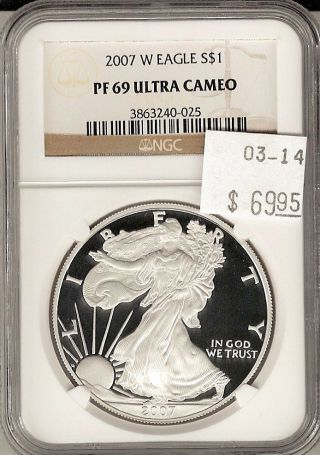 2007 W American Silver Eagle S$1 Pf 69 Ultra Cameo Ngc Certified photo