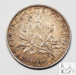 1918 France About Uncirculated Au 1 Franc 83.  5% Silver.  1342 Asw A52 photo