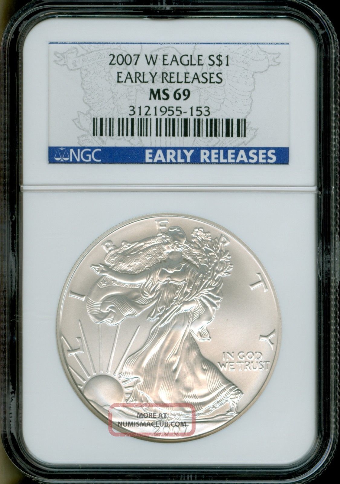 2007 W Ms 69 Ngc Silver Eagle Early Releases