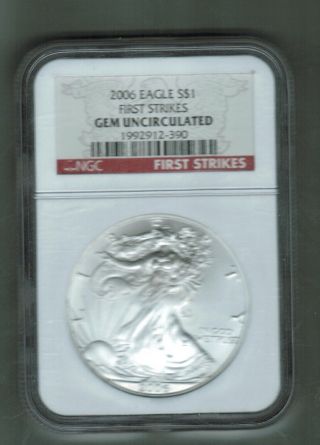 2006 1 Ounce American.  999 Silver Eagle $1 Ngc First Strikes - Gem Uncirculated photo