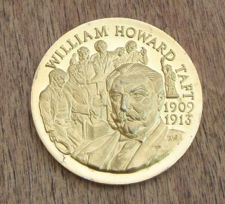 Wittnauer Presidential Commemorative Coin,  24k On.  925,  William H.  Taft photo