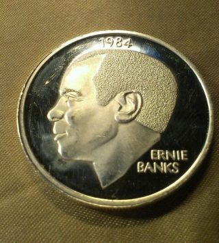 Ernie Banks 1984 1 Ounce.  999 Silver Round photo