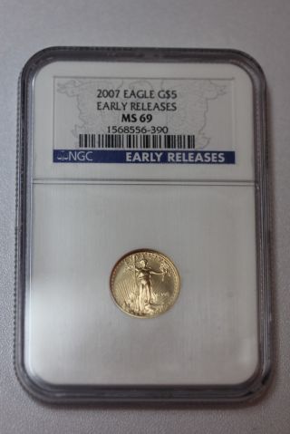 Us 2007 Ngc Ms69 $5 Gold Eagle Coin 1/10 Oz Early Release Blue Label Unc Bu Nr photo