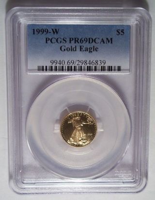 1999 - W $5 Gold American Eagle Proof 1/10 Oz Pcgs Pr69dcam Pr 69 Rare Date photo