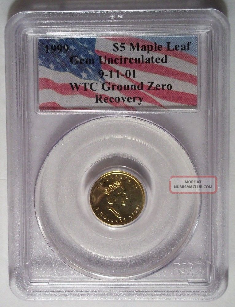 1999 Gold $5 Canada Maple Leaf 1/10 Oz Wtc Ground Zero Recovery Pcgs Gem Unc Gold photo