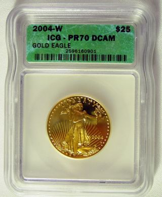 2004 - W $25 Gold Eagle Proof Dollar - Certified Pr 70 Dcam photo