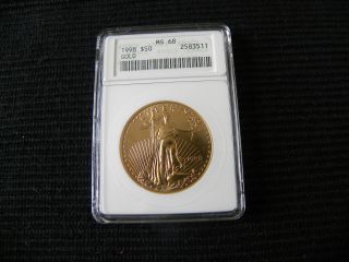 1998 Eagle G$50.  9999 Fine Gold Ms - 68 Anacs 1 Oz. photo