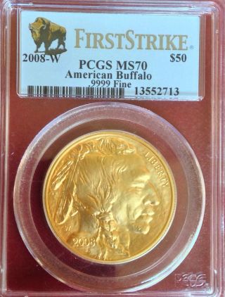 2008 - W First Strike $50 Gold Buffalo Pcgs Ms70 Low Mintage photo