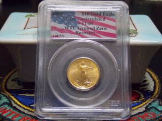 2001 1 Of 531 $10 American Gold Eagle Pcgs Wtc World Trade Center Recovery 911 photo