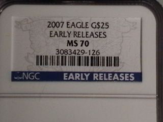 2007 $25 Gold Eagle Ngc Ms70 Early Releases photo