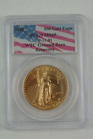 1998 $50 Gold Eagle Coin Pcgs Ms69 Wtc Ground Zero Recovery 9 - 11 - 01 photo