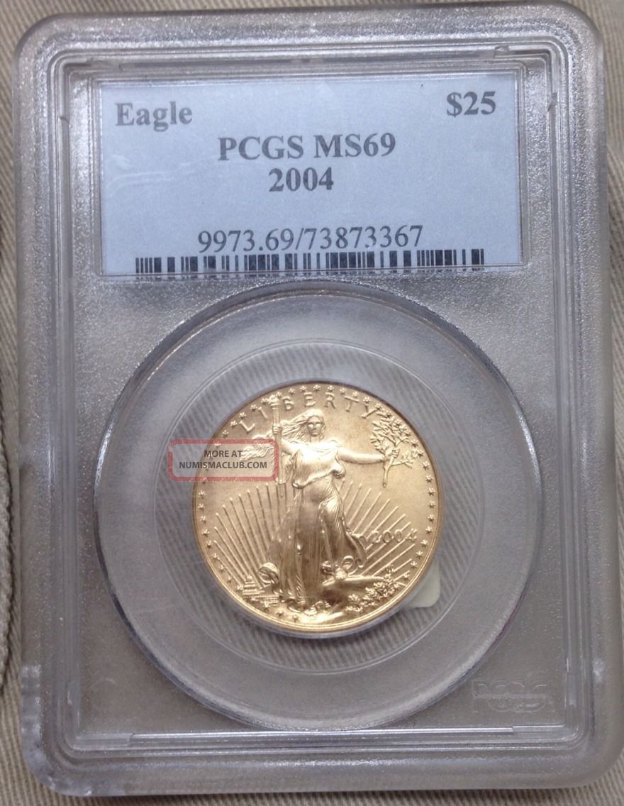 2004 $25 1/2 Oz Gold Eagle Pcgs Ms69