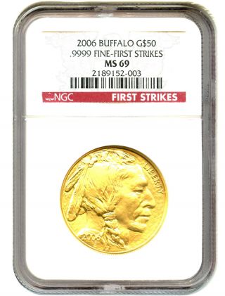 2006 American Buffalo $50 Ngc Ms69 (first Strike) Buffalo.  999 Gold photo