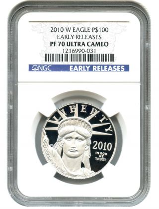 2010 - W Platinum Eagle $100 Ngc Proof 70 Dcam (early Releases) photo