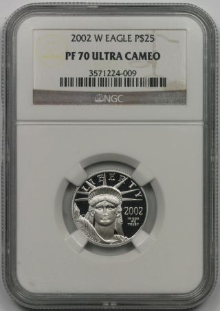 2002 - W Statue Of Liberty Quarter - Ounce Platinum Eagle $25 Pf 70 Ultra Cameo Ngc photo
