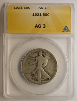 1921 50c Walking Liberty Half Dollar Ag3 Anacs.  Mintage 491,  600 photo